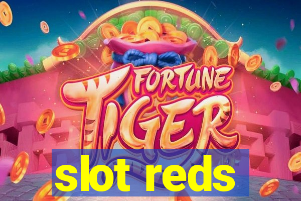 slot reds