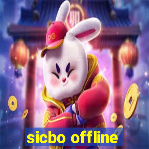 sicbo offline