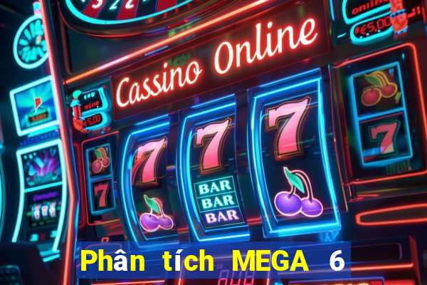 Phân tích MEGA 6 45 ngày 15