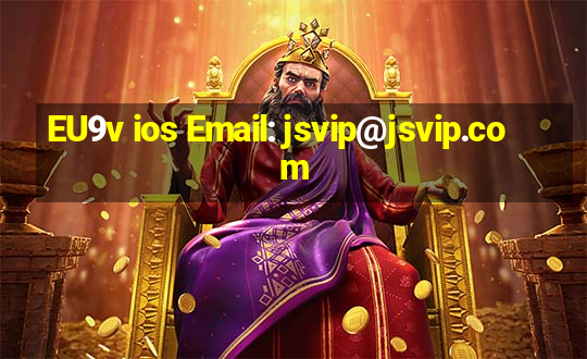 EU9v ios Email: jsvip@jsvip.com