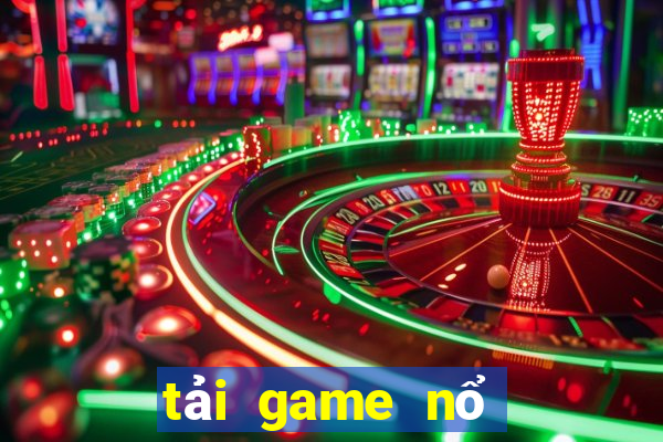 tải game nổ hũ 365