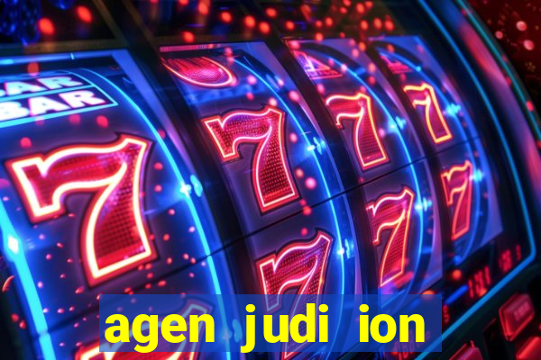 agen judi ion casino terbaik