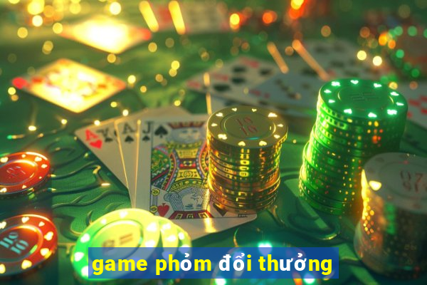 game phom doi thuong