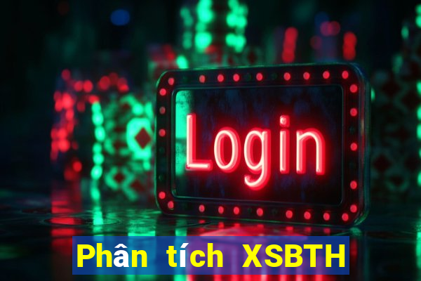 Phân tích XSBTH ngày 16