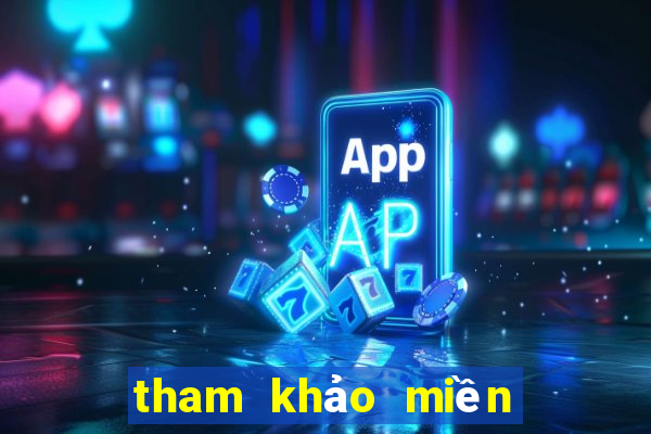 tham khảo miền bắc hôm nay