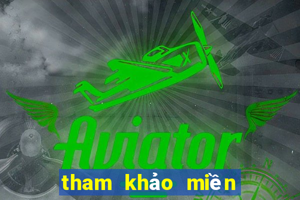 tham khảo miền bắc hôm nay