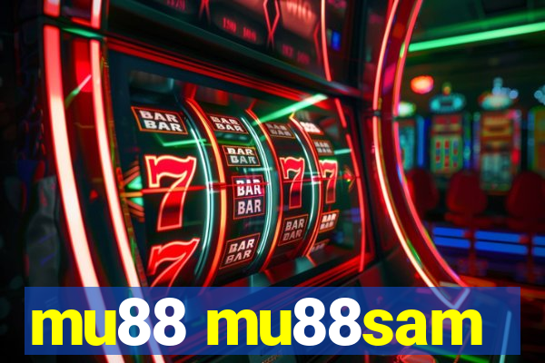 mu88 mu88sam