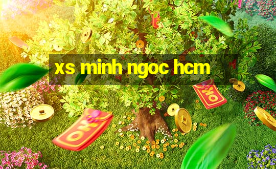 xs minh ngoc hcm