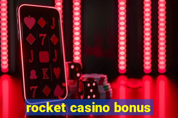 rocket casino bonus