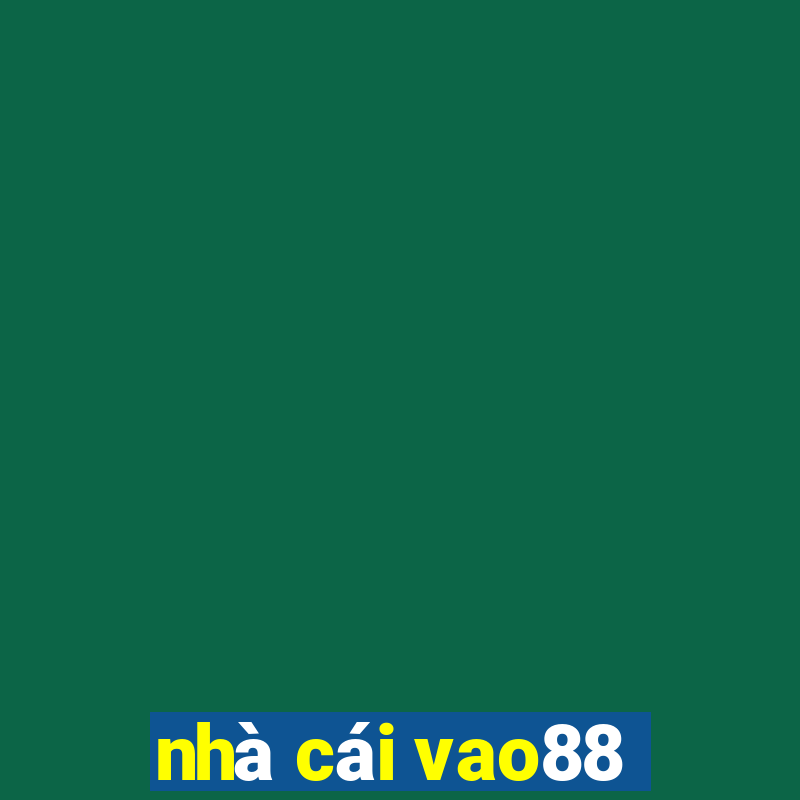 nhà cái vao88