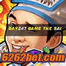 Bay247 Game The Bài