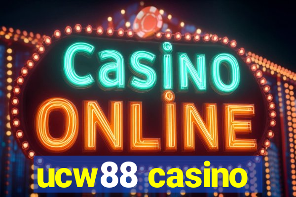 ucw88 casino