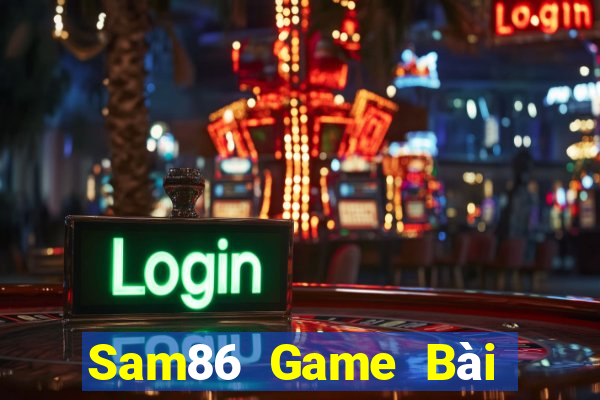 Sam86 Game Bài Xì Dách