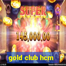 gold club hcm