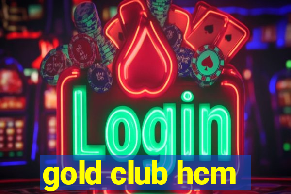 gold club hcm