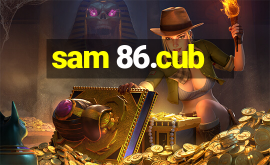 sam 86.cub