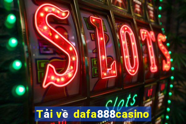 Tải về dafa888casino