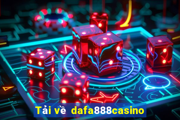 Tải về dafa888casino