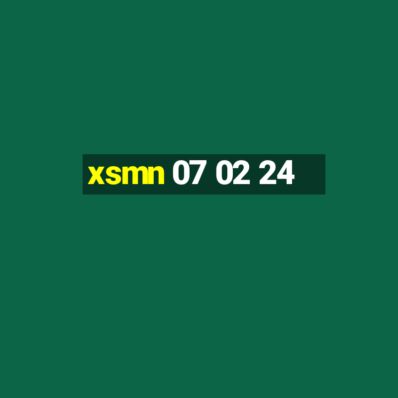 xsmn 07 02 24