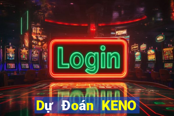 Dự Đoán KENO ngày 3