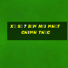 xổ số 7 Bản mới nhất chính thức