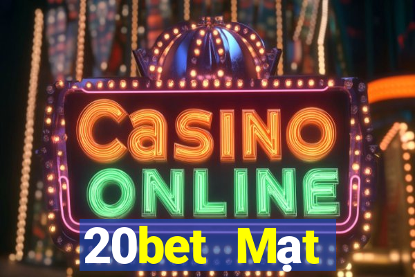 20bet Mạt chược thường xuyên