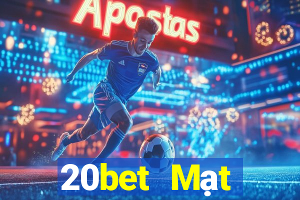 20bet Mạt chược thường xuyên