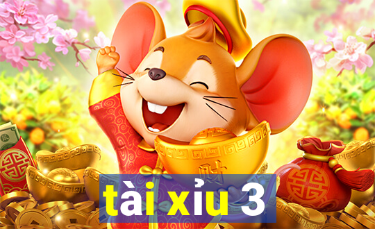 tài xỉu 3