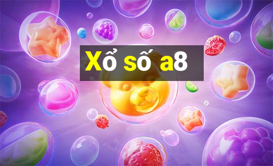 Xổ số a8