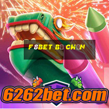 f8bet bị chặn