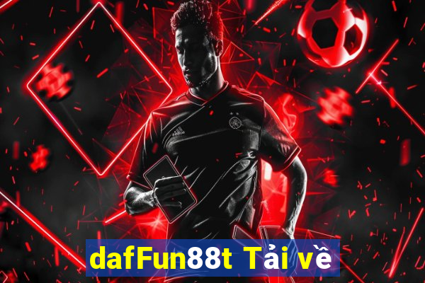 dafFun88t Tải về