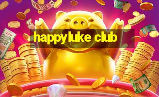 happyluke club