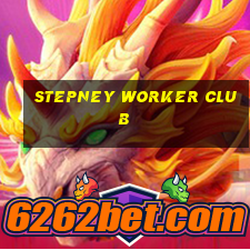 stepney worker club