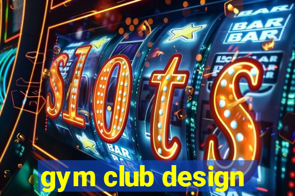 gym club design