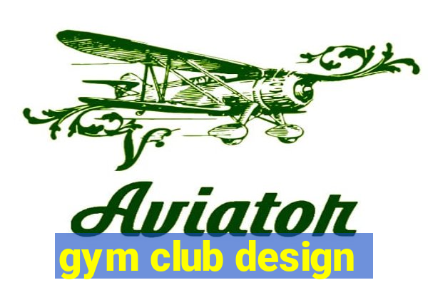 gym club design