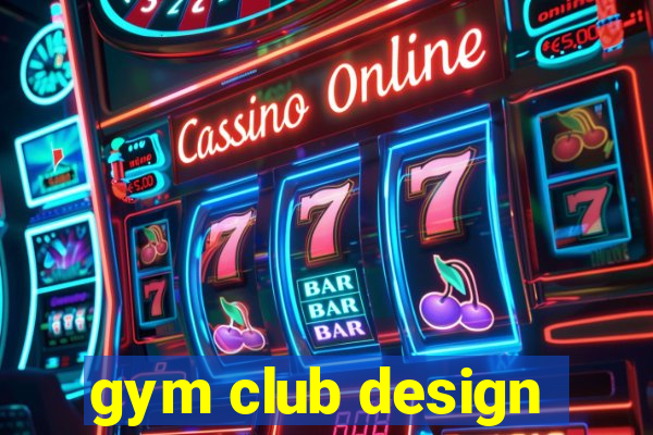 gym club design