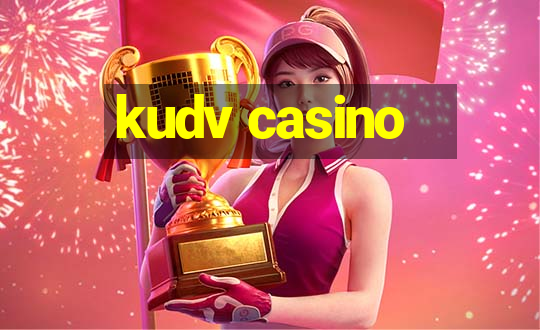 kudv casino