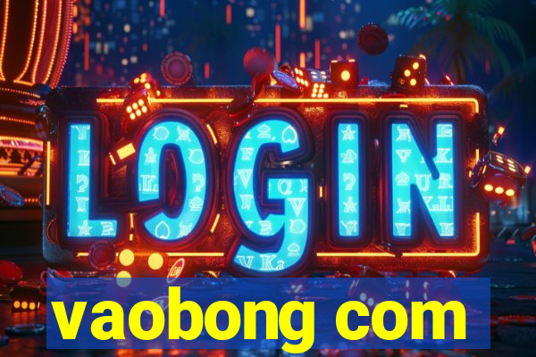 vaobong com