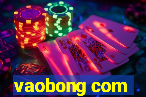 vaobong com