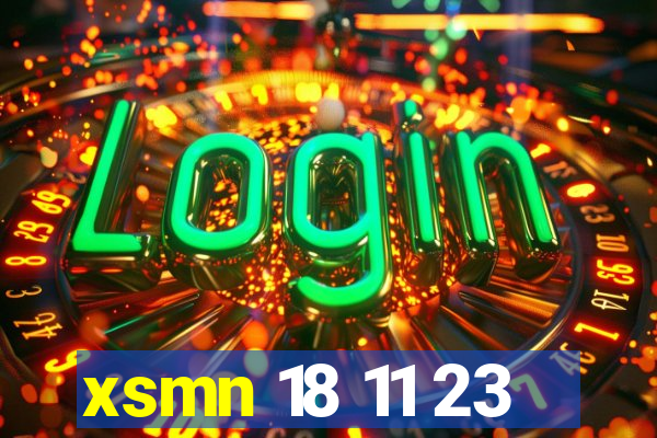 xsmn 18 11 23