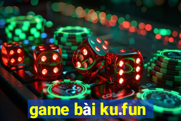 game bài ku.fun