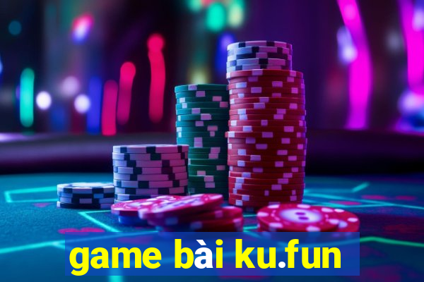 game bài ku.fun