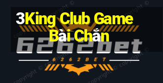 3King Club Game Bài Chắn