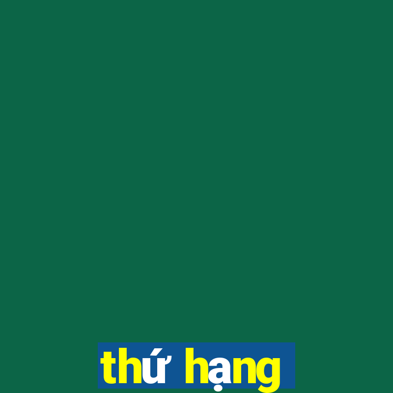 thứ hạng