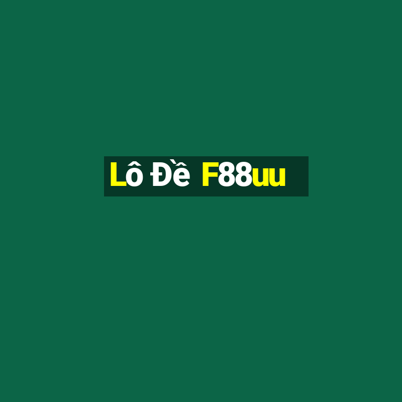 Lô Đề F88uu