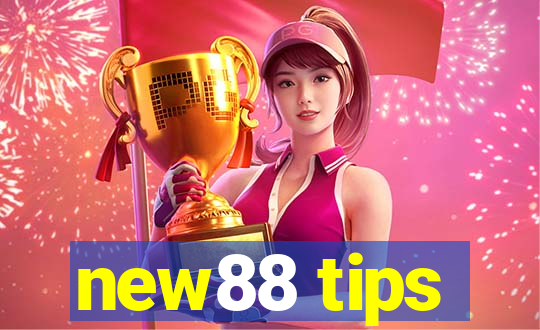 new88 tips