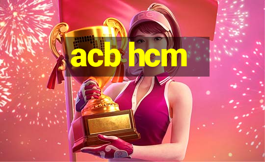 acb hcm