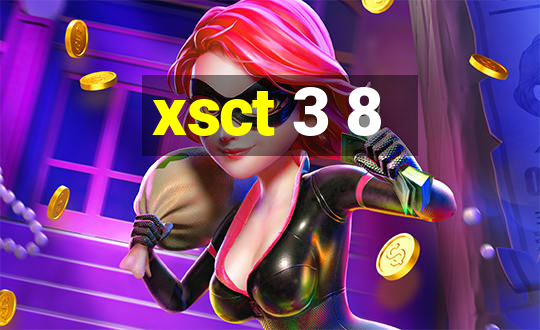 xsct 3 8