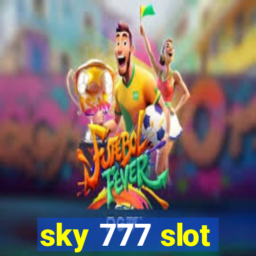 sky 777 slot