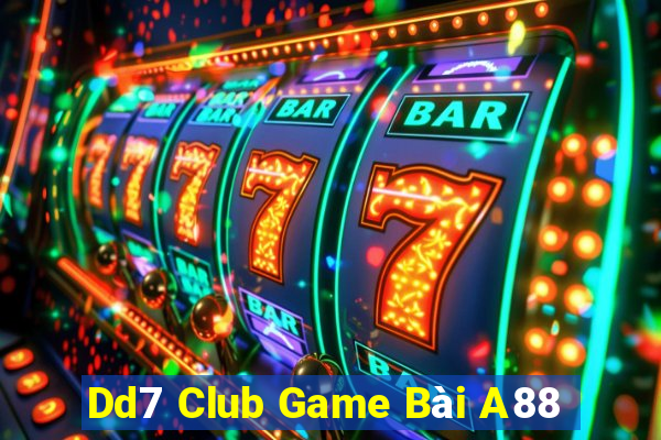 Dd7 Club Game Bài A88